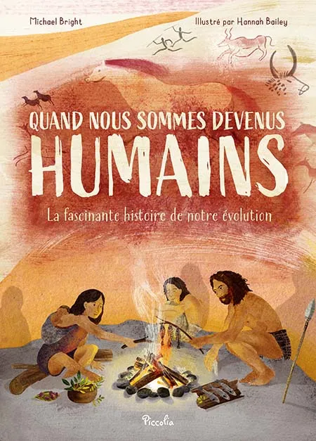 Quand nous sommes devenus humain